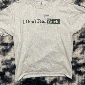 Light Gray Cotton “I don’t fear work” T-Shirt